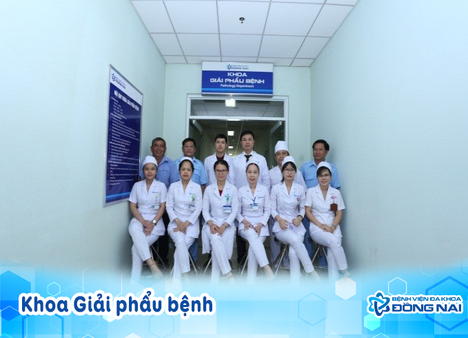Khoa Giải phẫu bệnh BV Đa khoa Đồng Nai
