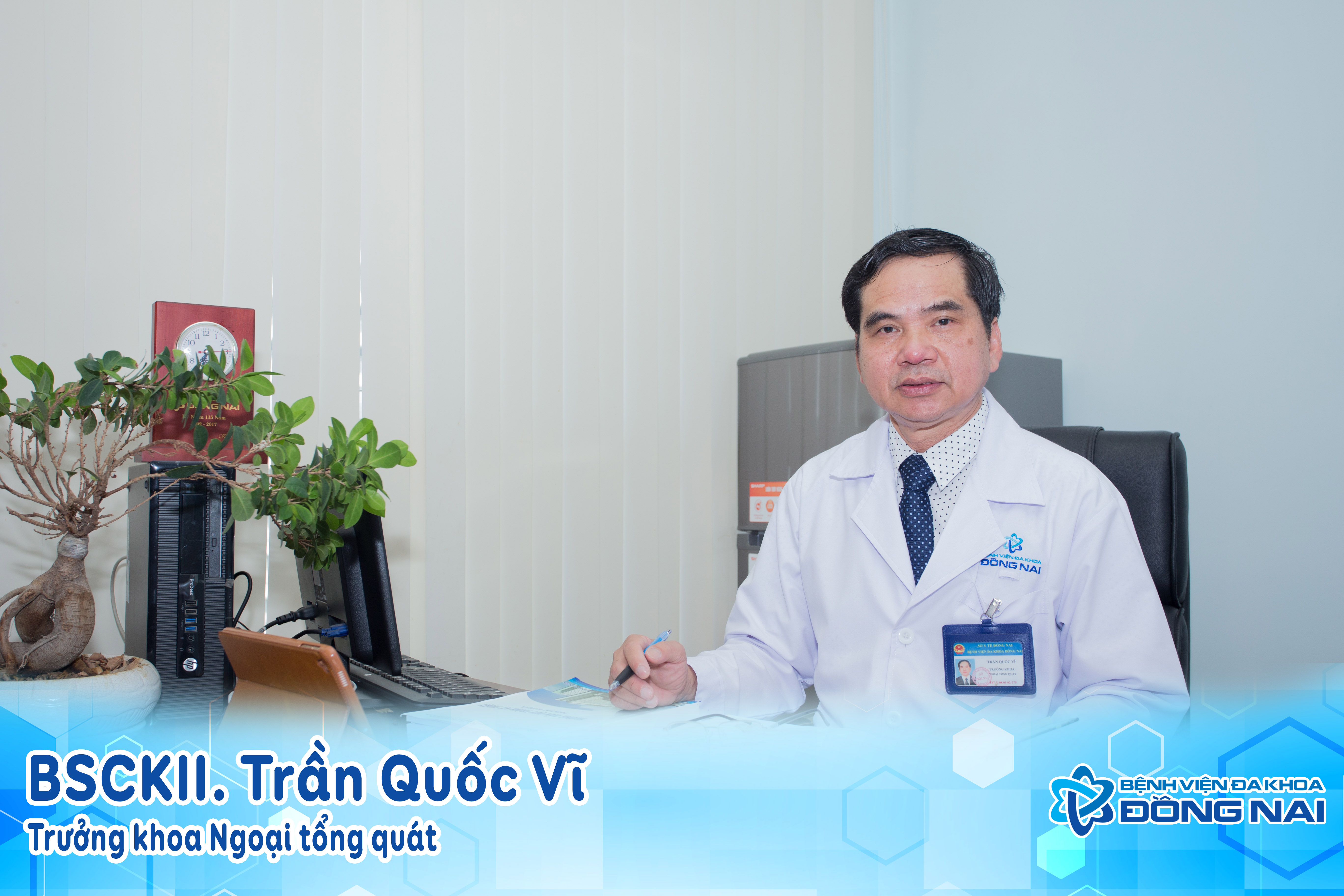 khoa Ngoại tổng quát Bệnh viện Đa khoa Đồng Nai